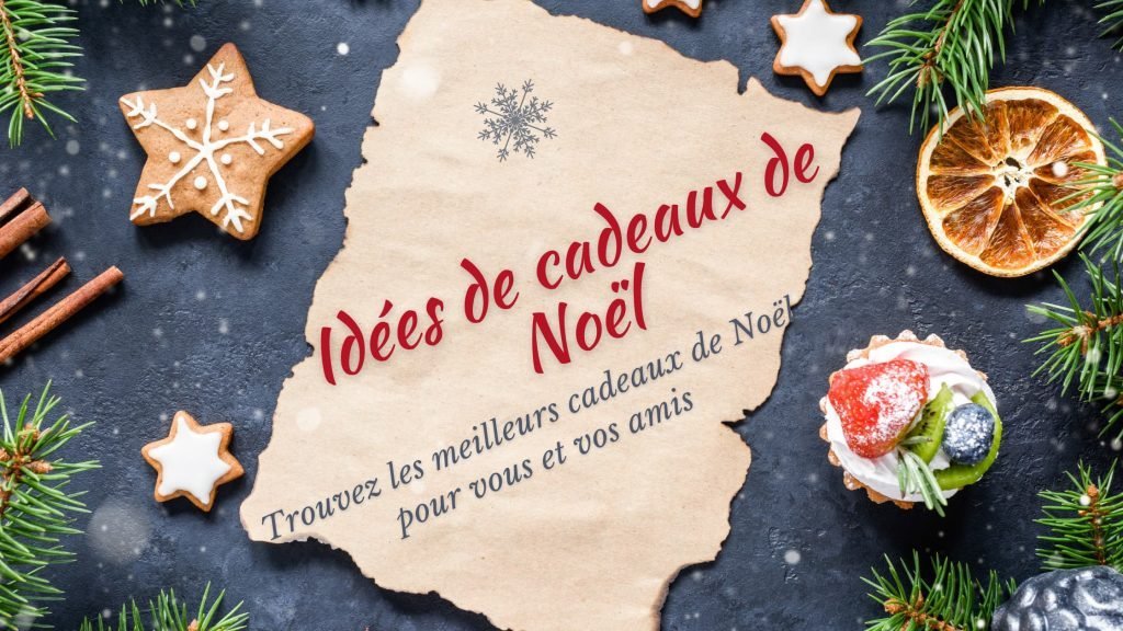 Idées de cadeaux pour Noël