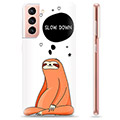 Coque Samsung Galaxy S21 5G en TPU - Slow Down